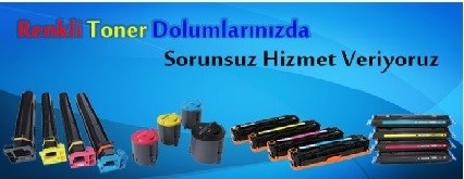 RENKLİ TONER DOLUMUNDA UZMAN